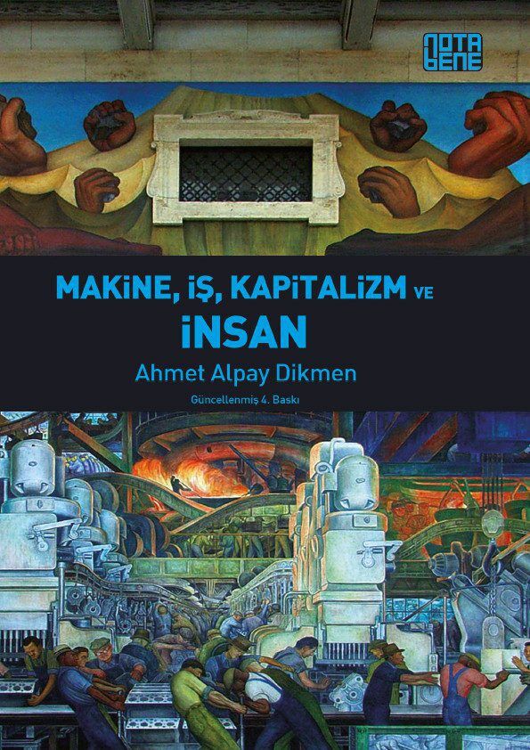 Makine, İş, Kapitalizm ve İnsan