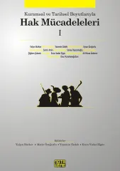 Kuramsal ve Tarihsel Boyutlarıyla Hak Mücadeleleri 1