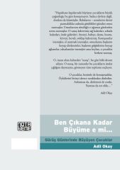 Ben Çıkana Kadar Büyüme e mi... Görüş Günlerinde Büyüyen Çocuklar