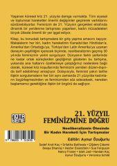 21.Yüzyıl Feminizmine Doğru: Neoliberalizmin Ötesinde Bir Kadın Hareketi İçin Tartışmalar