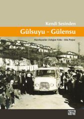 Kendi Sesinden Gülsuyu - Gülensu
