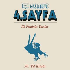 Yazko Somut 4. Sayfa İlk Feminist Yazılar