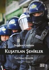 Kuşatılan Şehirler - Yeni Askeri Kentçilik