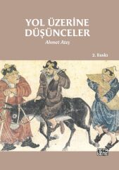 Yol Üzerine Düşünceler