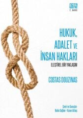 Hukuk, Adalet ve İnsan Hakları - Eleştirel Bir Yaklaşım