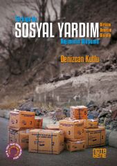 Türkiye'de Sosyal Yardım Rejiminin Oluşumu - Birikim Denetim Disiplin