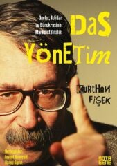 Das Yönetim - Devlet, İktidar ve Bürokrasinin Marksist Analizi