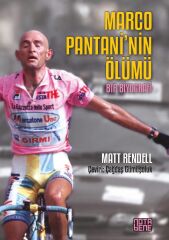 Marco Pantani'nin Ölümü - Bir Biyografi