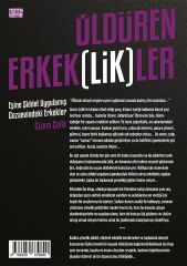 Öldüren Erkek(lik)ler - Eşine Şiddet Uygulamış Cezaevindeki Erkekler