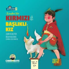 Başka Bir Kırmızı Başlıklı Kız - Anti Klasikler Serisi 1