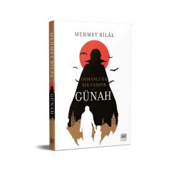 Günah-Osmanlı'da Bir Vampir