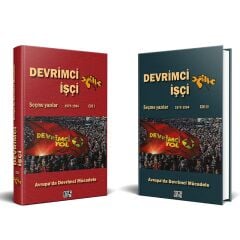 Devrimci İşçi Avrupa'da Devrimci Mücadele Seçme Yazılar (1979-1994) -  1. Cilt-2. Cilt