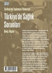 Tarihsel ve Toplumsal Yönleriyle Türkiye'de Sağlık Sorunları