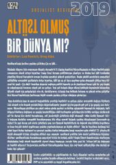 Socialist Register 2019 - Altüst Olmuş Bir Dünya mı?
