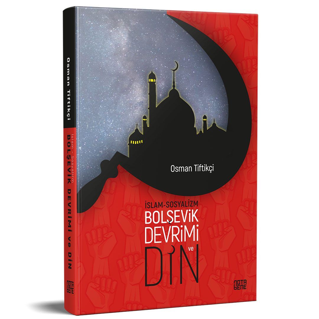 İslam - Sosyalizm Bolşevik Devrimi ve Din
