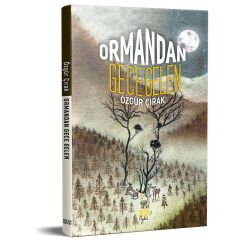 Ormandan Gece Gelen