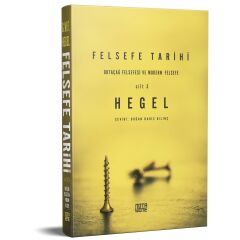 Felsefe Tarihi 3. Cilt: Ortaçağ Felsefesi ve Modern Felsefe