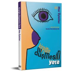 Kirpiğin Düşmesin Yere - Mor Öyküler