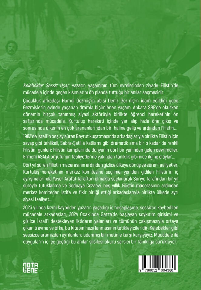 KELEBEKLER SESSİZ UÇAR