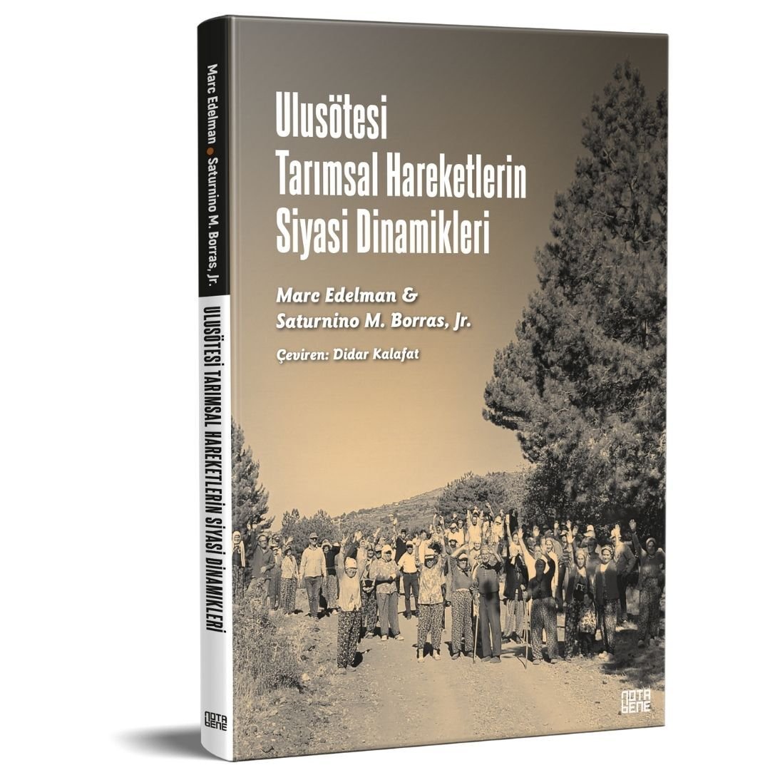 Ulusötesi Tarımsal Hareketlerin Siyasi Dinamikleri