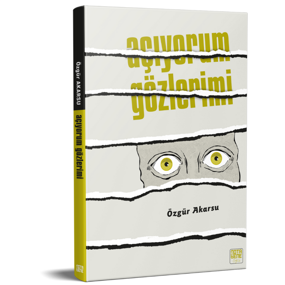 Açıyorum Gözlerimi