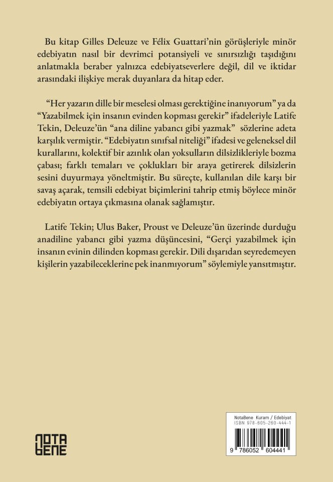 DİLİ YABANA SÜRMEK - G. Deleuze & F. Guattari’nin İzinde Latife Tekin’de Minör Edebiyat