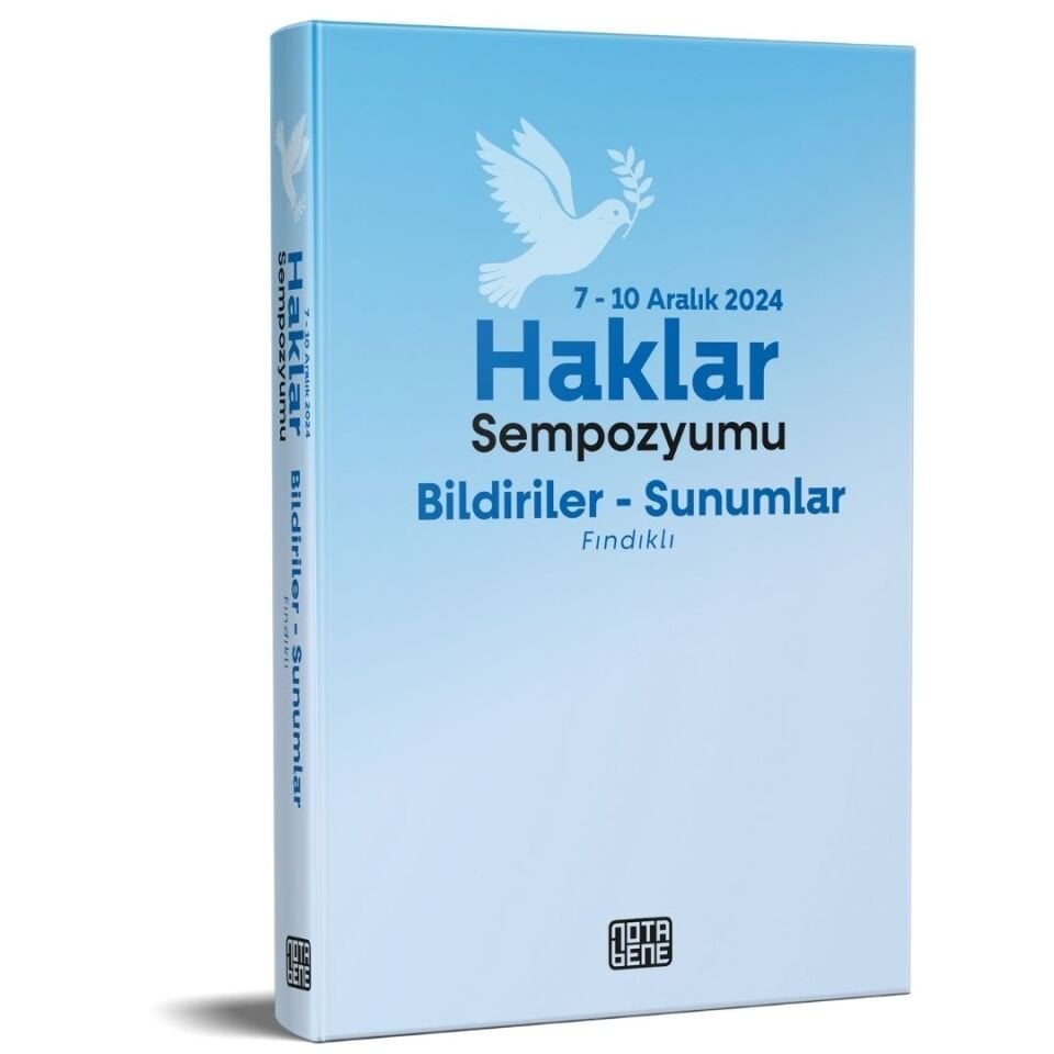 Haklar Sempozyumu-Bildiriler, Sunumlar/Fındıklı