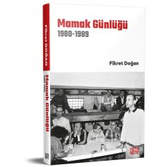 Mamak Günlüğü 1980-1989
