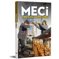 MECİ: Toplumsal Bir Hareket ve Anti-Kapitalist İhtimaller